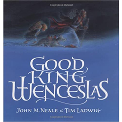 
 Good King Wenceslas